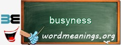 WordMeaning blackboard for busyness
